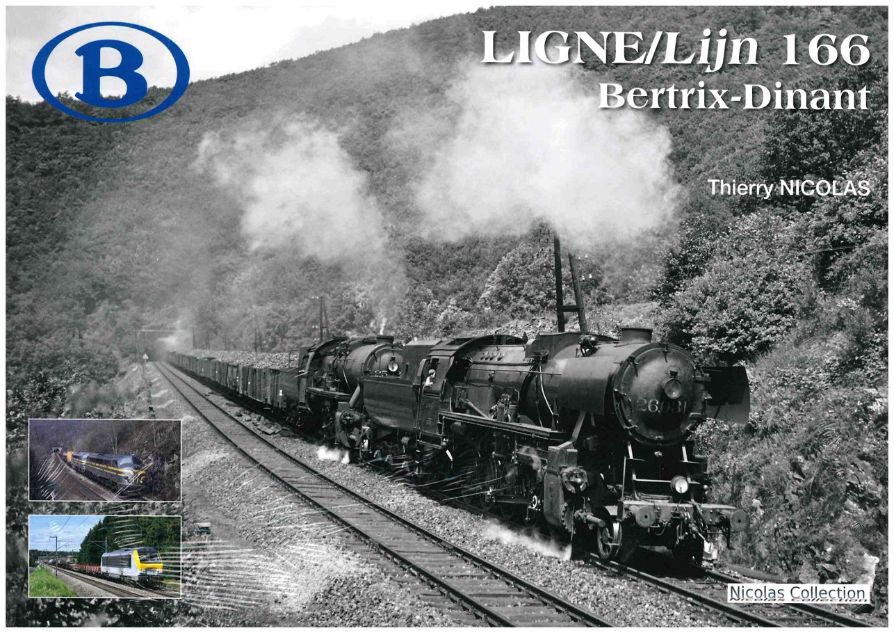 Buch SNCB NMBS Ligne/Lijn 166 Bertix-Dinant - Thierry Nicolas Collection