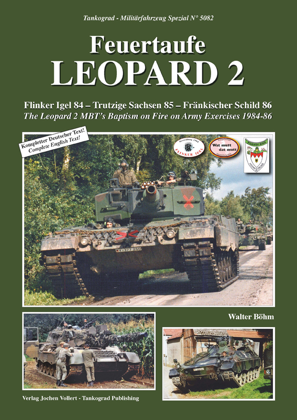 Bundeswehr Spezial: Leopard 2 Feuertaufe, Flinker Igel 84 - Trutzige Sachsen 85 - Fränkischer Schild 86