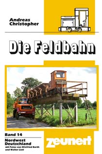 B Feldbahn Band 14 Nord-West-Deutschland