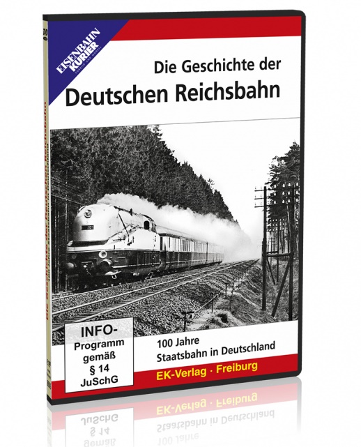 DVD Die Geschichte der Deutschen Reichsbahn - 100 Jahre Staatsbahn in Deutschland