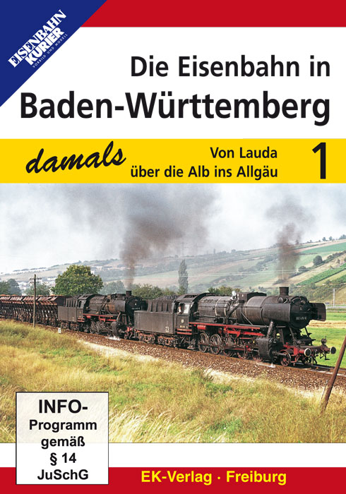 DVD Eisenbahn Baden-Würrtemb1 Von Lauda über die Alb ins Allgäu, Teil 1