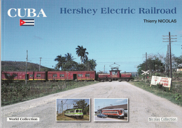 B CUBA Hershey ElectrRailroad Autor: Thierry Nicolas