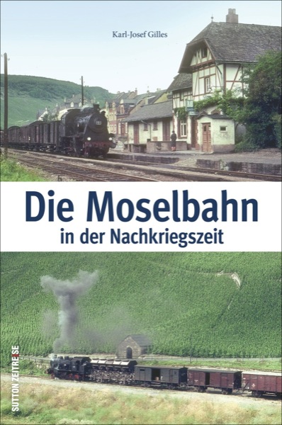 Buch Die Moselbahn in der Nachkriegszeit