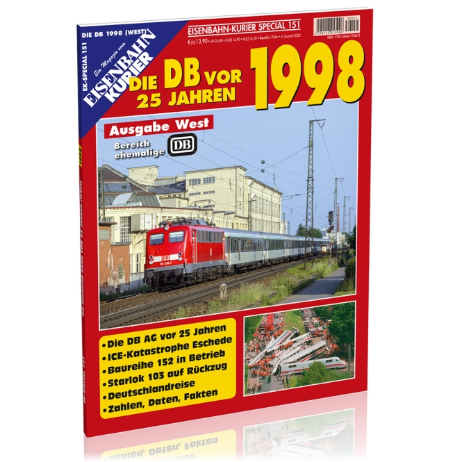 Spezial 151: Die DB AG vor 25 Jahren: 1998 - Ausgabe WEST (Bereich ehemalige DB)