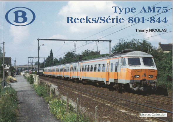 B SNCB NMBS Type AM75 Reeks/Serie 801-844
