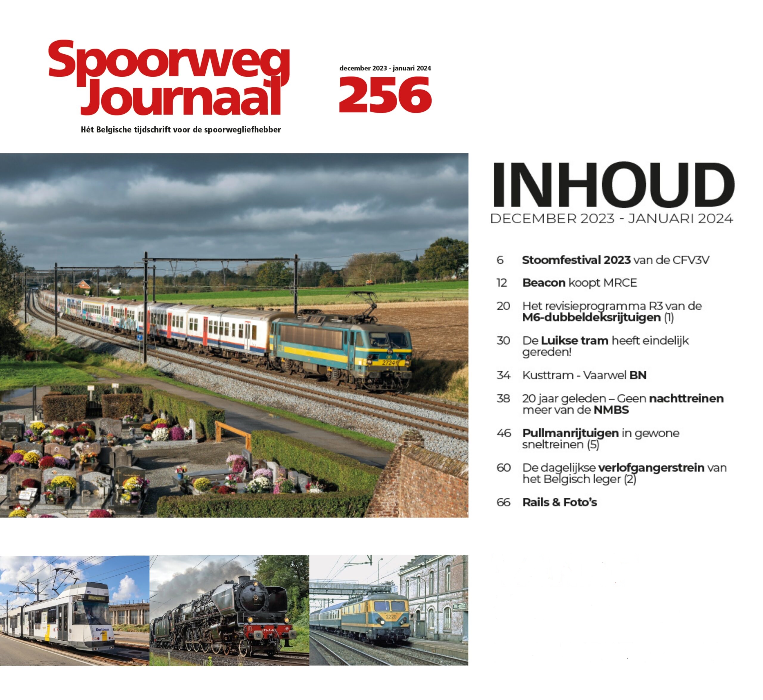 Spoorweg Journal 256 Het Belgisch Tijdschrift voor de spoorwegliefhebber - niederländische/flämische Ausgabe