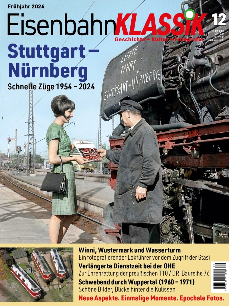 Zeitschr. EisenbahnKlassik 12 Frühjahr 2024 - Stuttgart - Nürnberg: Schnelle Züge 1954 – 2024