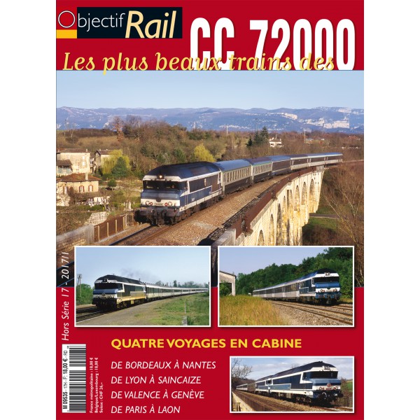Les Train des SNCF CC 72000 Les plus beaux trains des CC 72000 - Quatre Voyages en Cabine