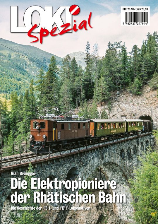 Spezial44: Elektro-Pioniere der Rhätischen Bahn