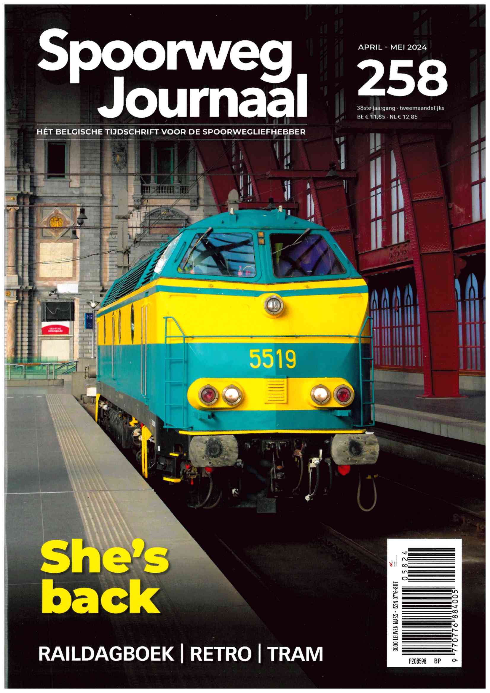 Spoorweg Journal 258 Het Belgisch Tijdschrift voor de spoorwegliefhebber - niederländische/flämische Ausgabe