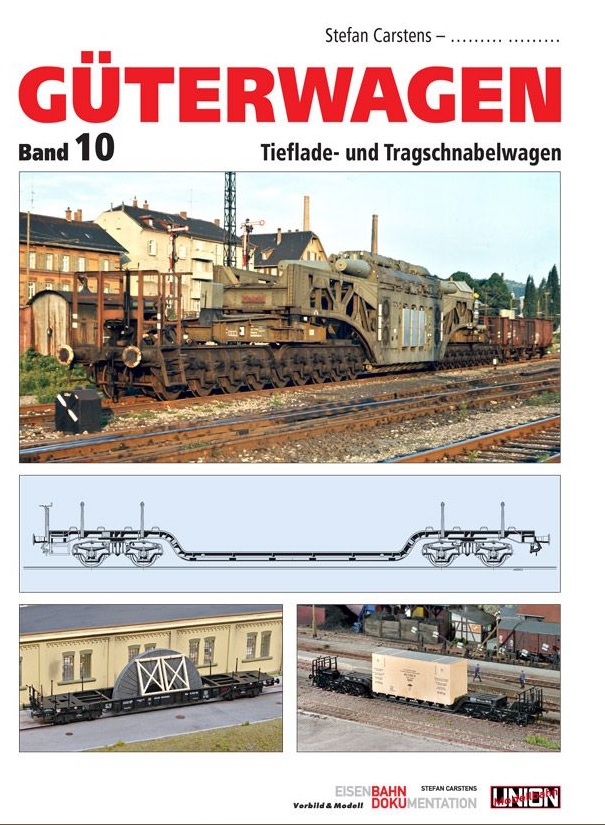 Güterwagen Band 10 Tieflade- und Tragschnabelwagen, Stefan Carstens