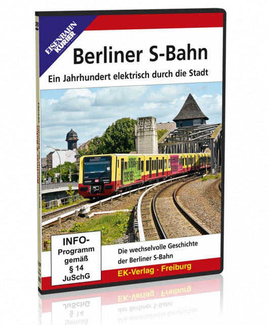 DVD Berliner S-Bahn Ein Jahrhundert elektrisch durch die Stadt