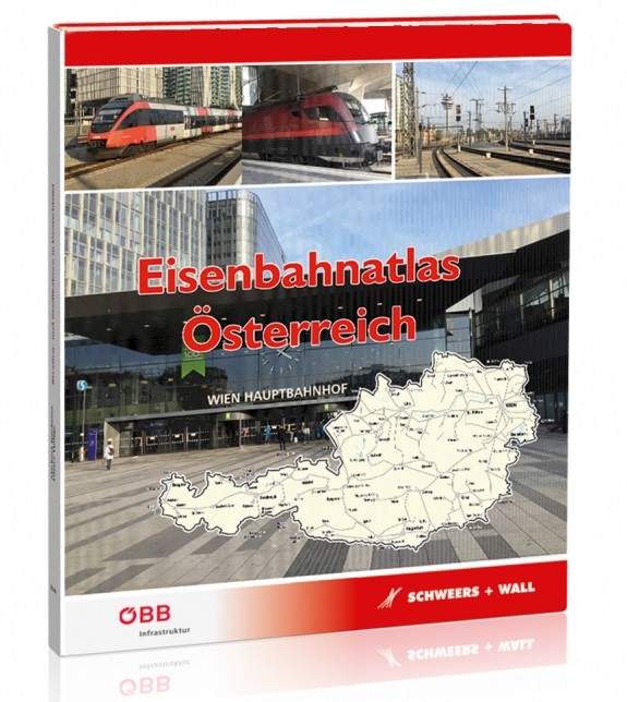 B Eisenbahn-Atlas Österreich 3. aktualisierte Neu-Auflage Ende 2021