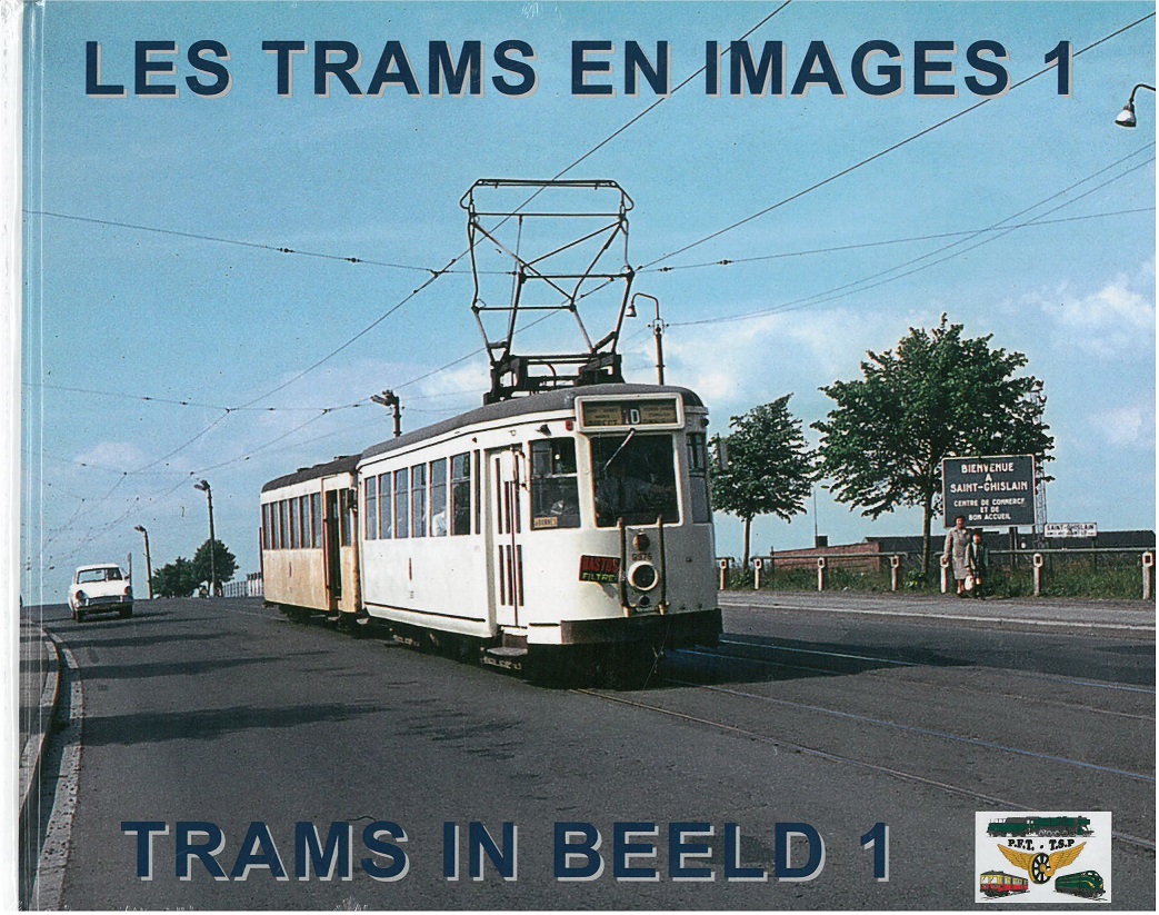 B Les Trams en Images 1 De Trams in Beeld