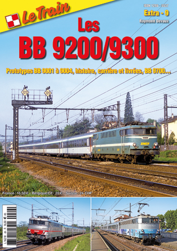 Z Les BB 9200 / 9300 Prototypes BB 9001 à 9004, histoire, carriere et livrées, BB 9700 ...