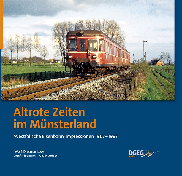 B Altrote Zeiten Münsterland Westfälische Eisenbahn-Impressionen 1967-1987