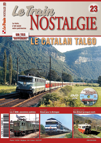 Z Le Train NOSTALGIE 23 Le Catalan Talgo - un TEE "différent"
