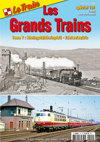 Z Spezial LesGrands Trains T7 Rheingold / Rheinpfeil - Edelweiss / Iris