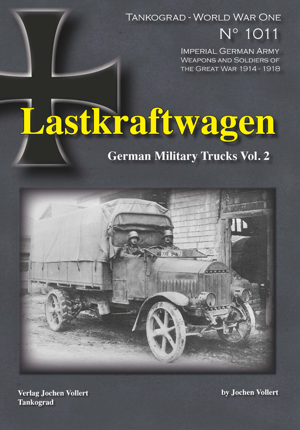 WW1 Spezial: Lastkraftwagen Volume 2 Softcover Buch enlische Sprache