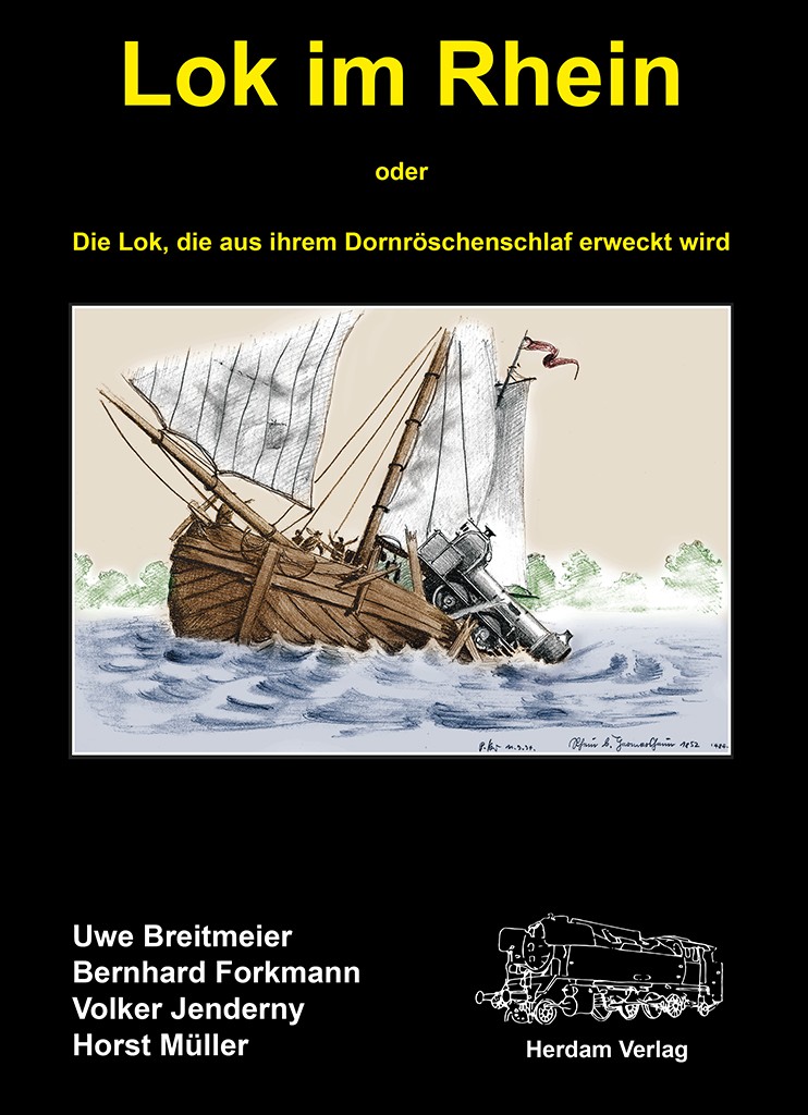 B Die Lok im Rhein Geschichte der Lok "Rhein"