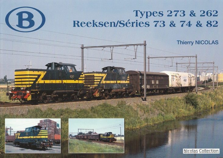B SNCB NMBS 273-262, Reihe 73 -74-82; Reeksen/Séries 73 & 74 & 82; Autor: Thierry Nicolas