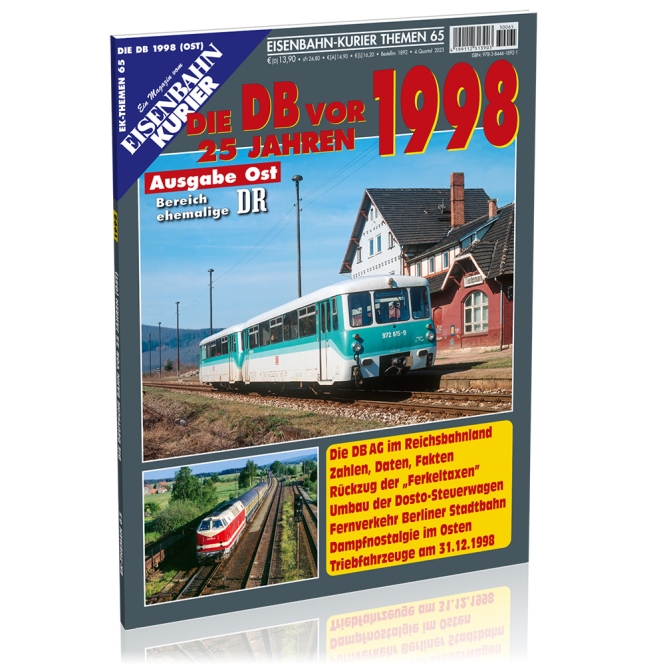 Themen 65: Die DB AG vor 25 Jahren: 1998 Ausgabe OST (Bereich ehemalige DR)