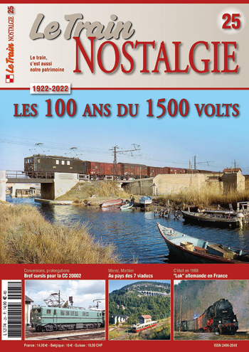 Z Le Train NOSTALGIE 25 Les 100Ans du 1500Volts