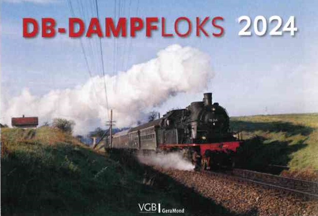 Kalender 2024 DB-Dampfloks 