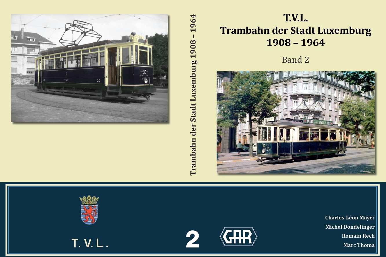 B Tram der Stadt Luxemburg B2 1908 - 1964