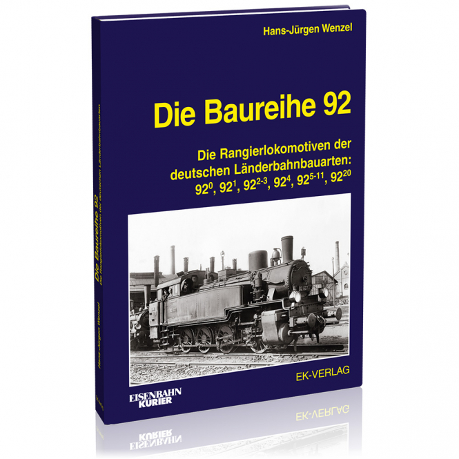 Buch Die Baureihe 92 Die Rangierlokomotiven der deutschen Länderbahnbauarten: 92.0, 92.1, 92.2-3, 92.4, 92.5-11, 92.20