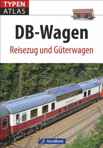 B Typenatlas DB-Wagen Reisezug und Güterwagen - Autor: Michael Dostal