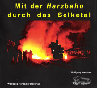 B Mit der Harzbahn d Selketal Autor: Wolfgang Herdam
