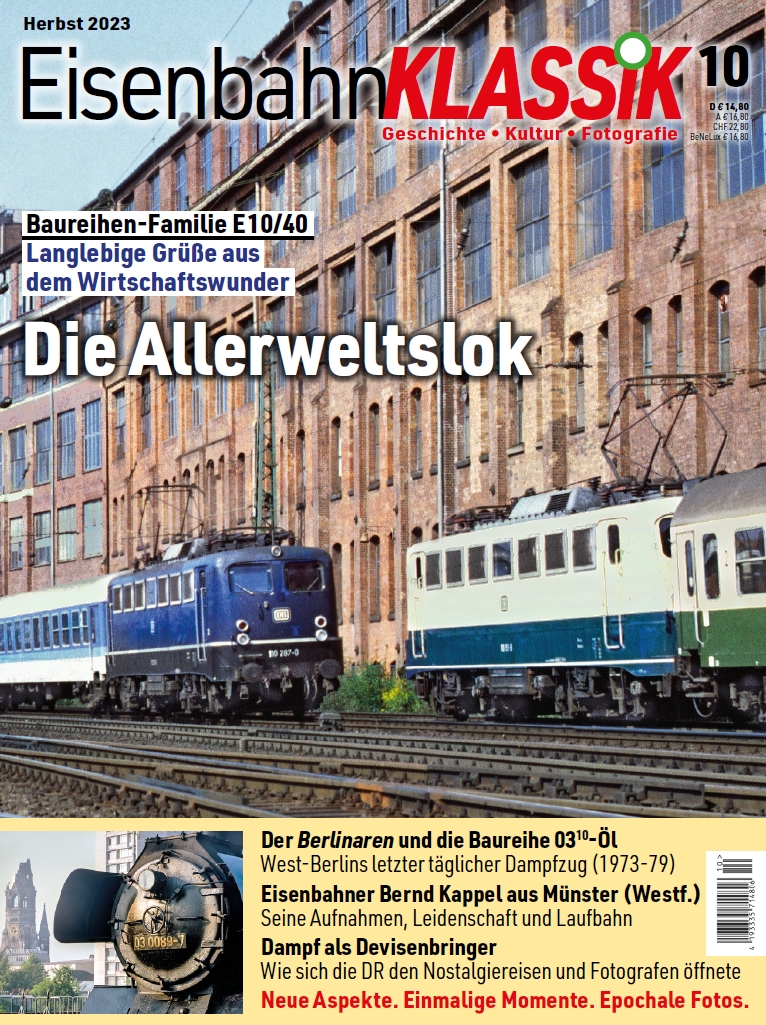 Zeitschr. EisenbahnKlassik 10 Herbst 2023 - Die Allerweltslok: Baureihen-Familie E10/40