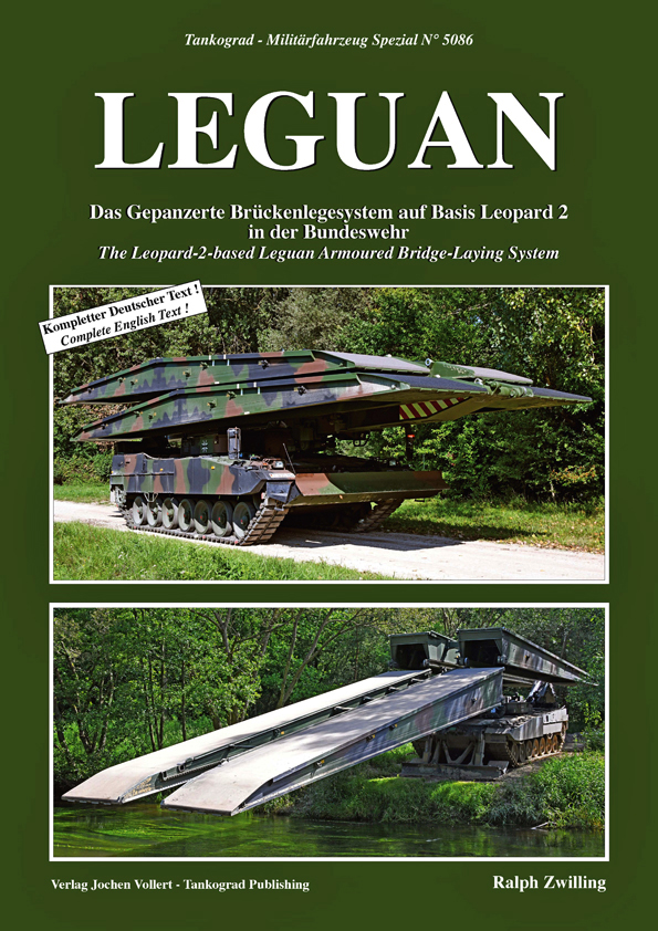 Bundeswehr Spezial: Leguan Das Gepanzerte Brückenlegesystem auf Basis Leopard 2 in der Bundeswehr