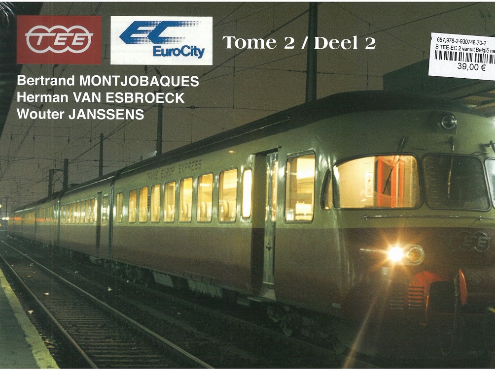 B TEE-EC 2 vanuit België naar Zwitserland en verder / Depuis la Belgique vers la Suisse et au-delà