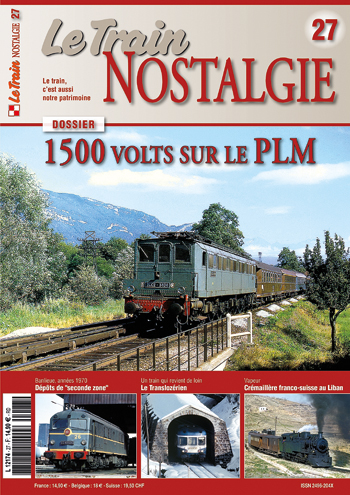 Z Le Train NOSTALGIE 27 1500 Volts sur le PLM