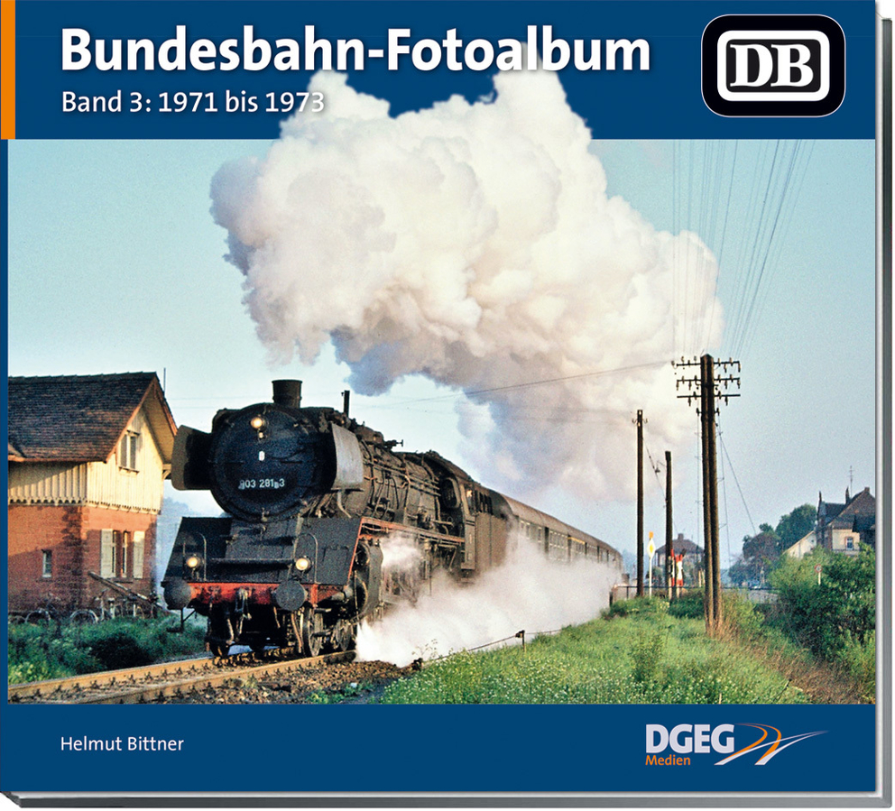 B Bundesbahn-Fotoalbum Bd.3 1971 - 1973