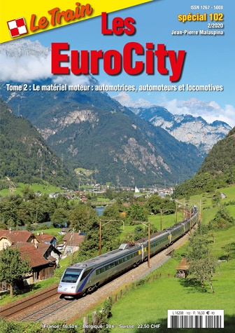 Z Spezial Les EuroCity Tome2: Le Matériel moteur: automotrices, automoteurs et locomotives