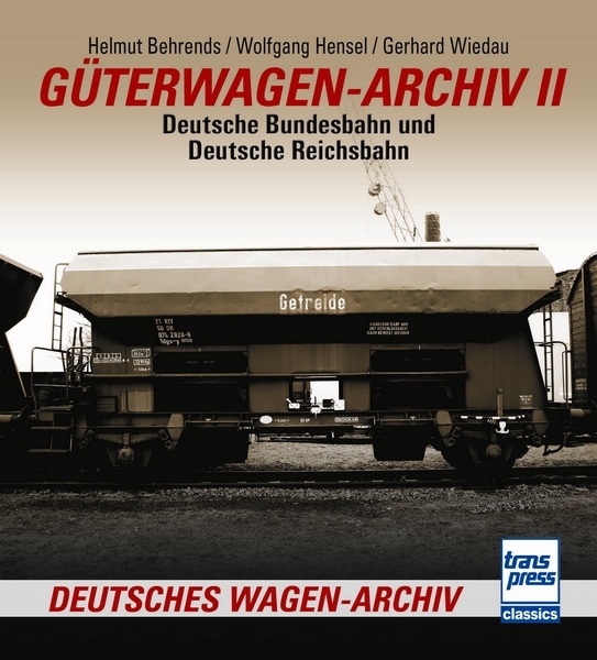 Buch Güterwagen-Archiv 2 Deutsche Bundesbahn und Deutsche Reichsbahn