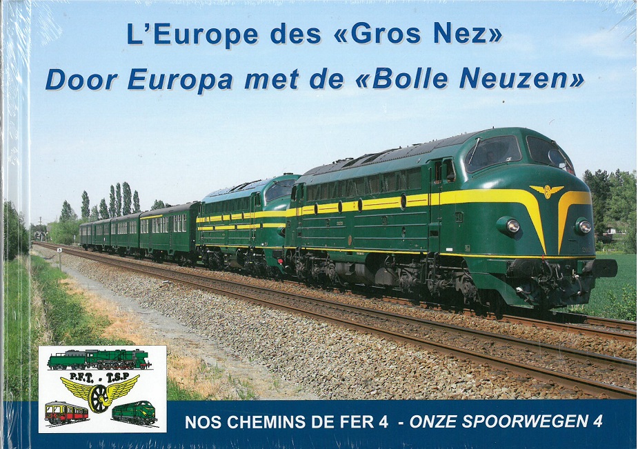 B L´Europe des Gros Nez SNCB NBMS Series 52 / 53 / 54 et leurs soeurs européennes