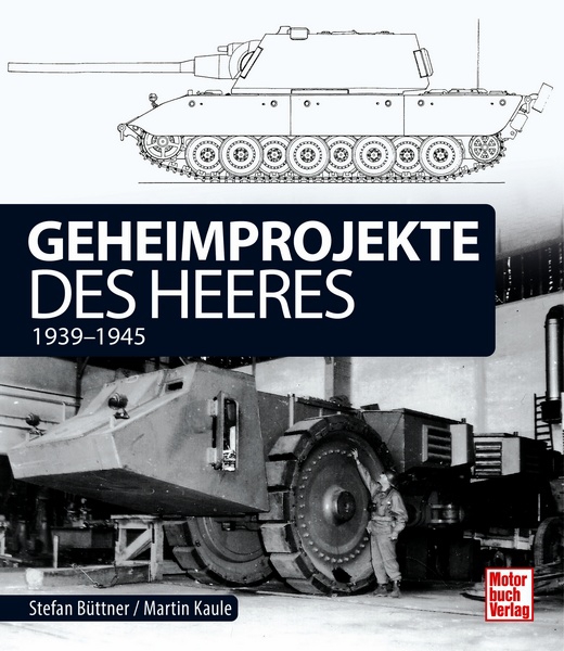 Buch Geheimprojekte des Heer - 1939-1945