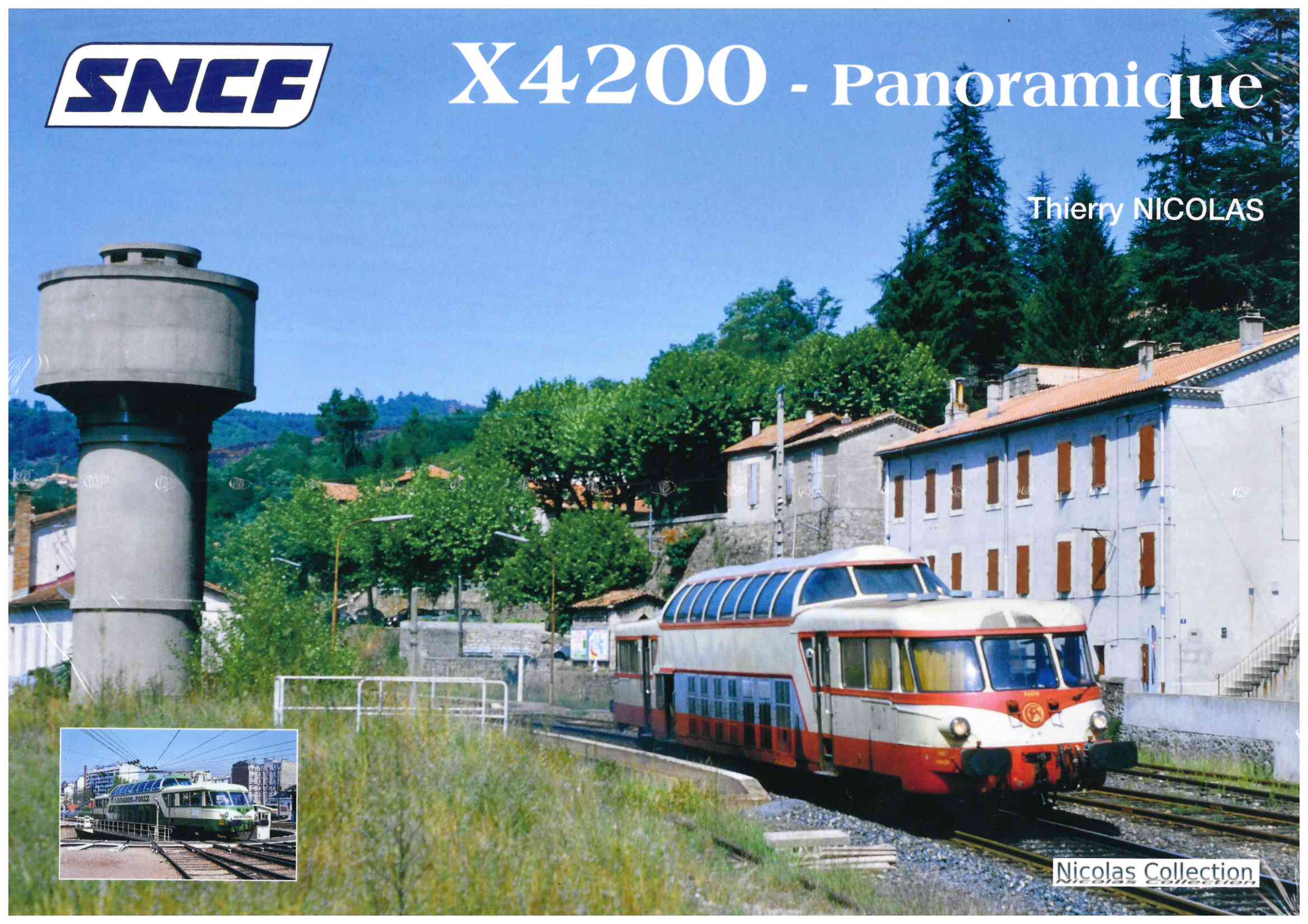 Buch SNCF X4200 Panoramique Thierry Nicolas Collection