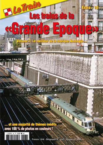 Les Trains dela GRANDE EPOQUE Volume 3