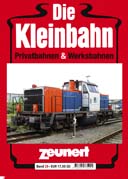 B Die Kleinbahn Band 28 Privatbahnen & Werksbahnen