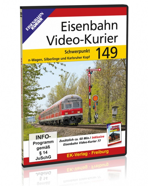 DVD Eisenbahn Video Kurier149 n-Wagen, Silberlinge und Karlsruher Kopf + Bonus Eisenbahn Video-Kurier 77