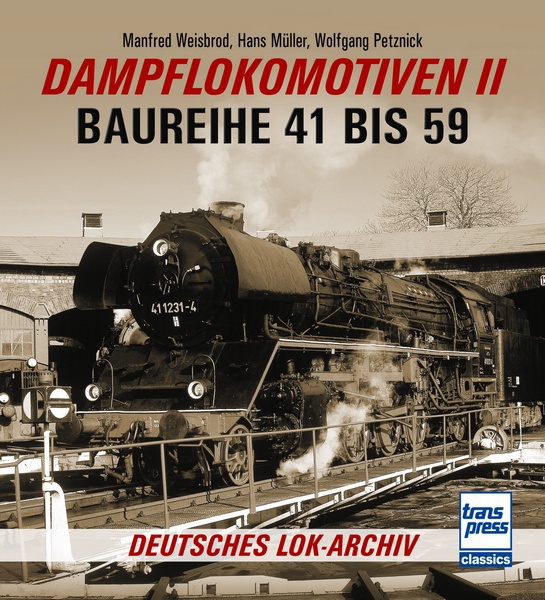 Buch Dampflokomotiven Band 2 Baureihe 41 bis 59